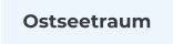 Ostseetraum